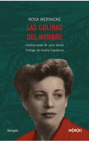Las colinas del hambre ...