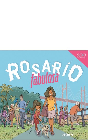 Rosario Fabulosa ...